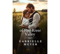 The Lady of Red River Valley