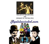 THE LADY OF THE LAKE (1928) and CONQUEST OF THE POLE [Region Free]