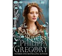 The Lady of the Rivers