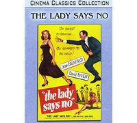 The Lady Says No