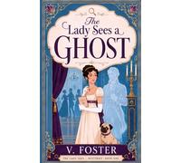 The Lady Sees a Ghost