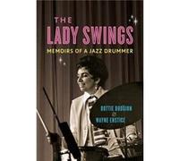 The Lady Swings - Wayne Enstice - University of Illinois Press - Livre en Anglais - Paperback Wayne EnsticeWayne Enstice (Auteur)