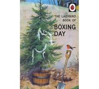 The Ladybird Book Of Boxing Day