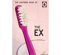 The Ladybird Book Of The Ex