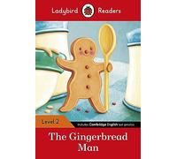 The Gingerbread Man – Ladybird Readers Level 2 – ELT Graded Reader – Livre en VO