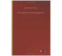 The Lady's Country Companion