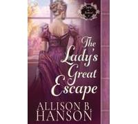 The Lady's Great Escape