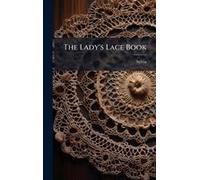The Lady's Lace Book