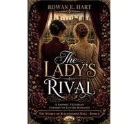 The Lady's Rival: A Sapphic Victorian Enemies-to-Lovers Romance