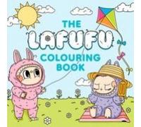 Lafufu Cosy Colouring Book: A cute and comfy colouring book for all ages! (Volume 1)
