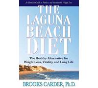 The Laguna Beach Diet
