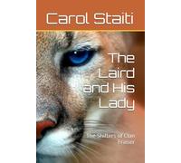 The Laird and His Lady: The Shifters of Clan Fraiser
