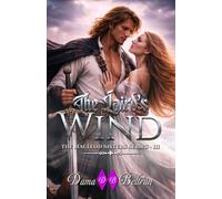 THE LAIRD'S WIND: A Highland Romance of Wind and Fate