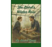 The Laird's Winter Rose