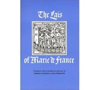 The Lais of Marie de France by Joan M. Ferrante