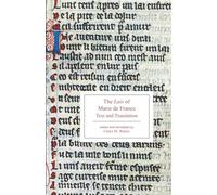 The Lais of Marie De France: Text and Translation