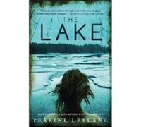 The Lake by Perrine LeBlanc Perrine LeBlanc (Auteur)