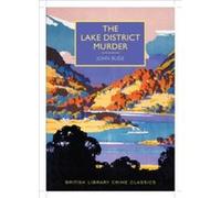 The Lake District Murder (British Library Crime Classics) John Bude (Auteur)