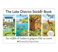 The Lake District Sticker Book Evelyn Sinclair, David Felton (Auteur)