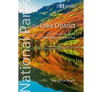 The Lake District - The finest walks in the Lake District National Park (Top 10 Walks) (Top 10 Walks: UK National Parks) - [Version Originale] Inconnu (Auteur)