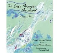 The Lake Michigan Mermaid by AnneMarie Oomen AnneMarie Oomen (Auteur)