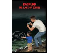 The Lake of Echoes: [Premium Paperback] Classic Horror Novels For Teenagers | Indian Horror Story Books | Supernatural Thriller Books | Ghost Story Books for Kids 12-15