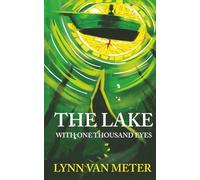 The Lake with One Thousand Eyes