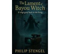 The Lament of the Bayou Witch