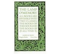 The Lamp of Memory (Penguin Great Ideas) by Ruskin, John [Paperback] NEUF