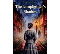 The Lamplighter's Shadow