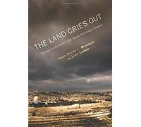 The Land Cries Out