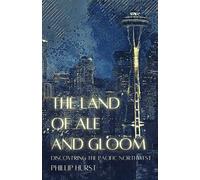 The Land Of Ale And Gloom