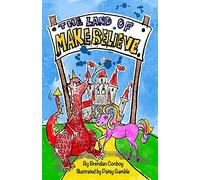 The Land Of Make Believe