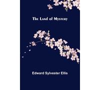 The Land Of Mystery