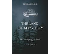 The Land of Mystery (Illustrated)