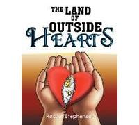 The Land Of Outside Hearts