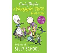 The Land of Silly School: Colour Short Stories