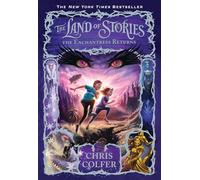 The Land of Stories: The Enchantress Returns