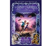The Land of Stories: The Enchantress Returns | Chris Colfer Chris ColferChris Colfer (Auteur)