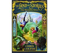 The Land of Stories: The Wishing Spell
