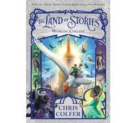 The Land of Stories: Worlds Collide