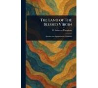 The Land Of The Blessed Virgin