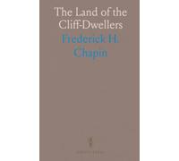 The Land of the Cliff-Dwellers