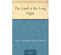 The Land of the Long Night