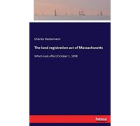 The Land Registration Act Of Massachusetts
