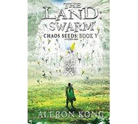 The Land: Swarm: A LitRPG Saga