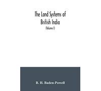 The Land Systems Of British India