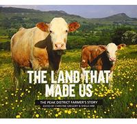 The Land That Made Us