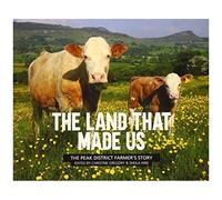 The Land That Made Us
