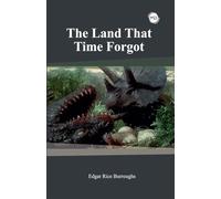 The Land That Time Forgot by Edgar Rice Burroughs - Paperback Edition
